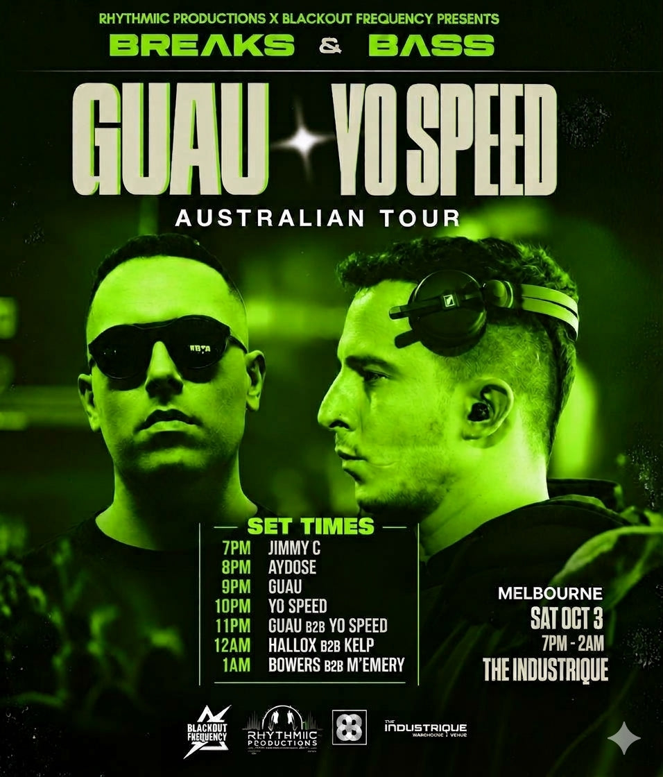 Breaks N Bass GUAU x YO SPEED Australian Tour